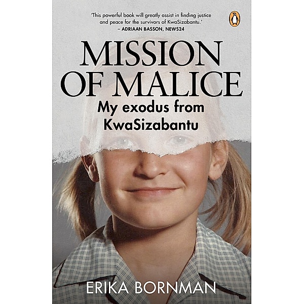 Mission of Malice, Erika Bornman