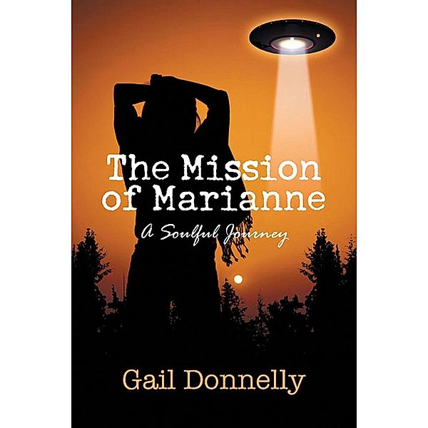 Mission of Marianne / SBPRA, Gail Donnelly