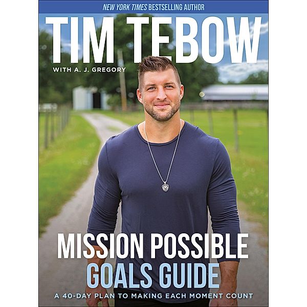 Mission Possible Goals Guide, Tim Tebow