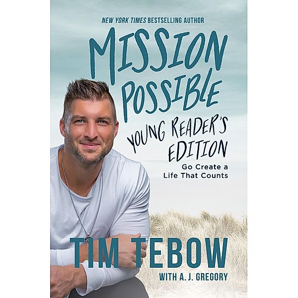 Mission Possible Young Reader's Edition, Tim Tebow