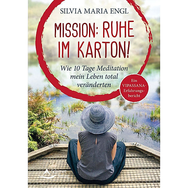 Mission: Ruhe im Karton!, Silvia M. Engl