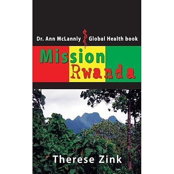 Mission Rwanda, Therese Zink