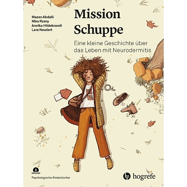 Mission Schuppe, m. 1 Online-Zugang, Mazen Abdalli, Mira Rzany, Annika Hildebrandt, Lara Neudert