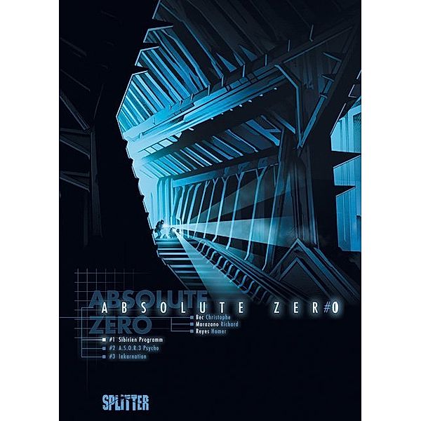 Mission Sibirien / Absolute Zero Bd.1, Christophe Bec, Richard Marazano