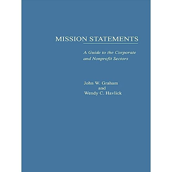 Mission Statements, John W. Graham, Wendy C. Havlick