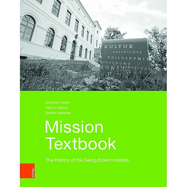 Mission Textbook, Eckhardt Fuchs, Kathrin Henne, Steffen Sammler