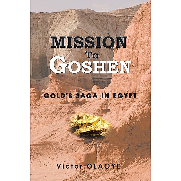 Mission to Goshen, Victor Olaoye