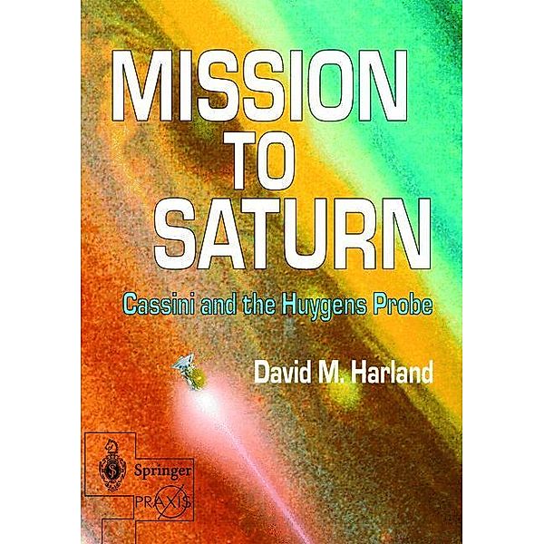 Mission to Saturn, David M. Harland
