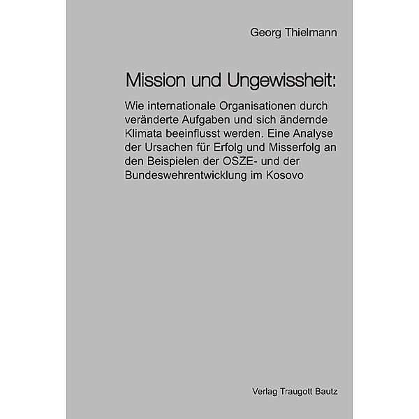 Mission und Ungewissheit:, Georg Thielmann