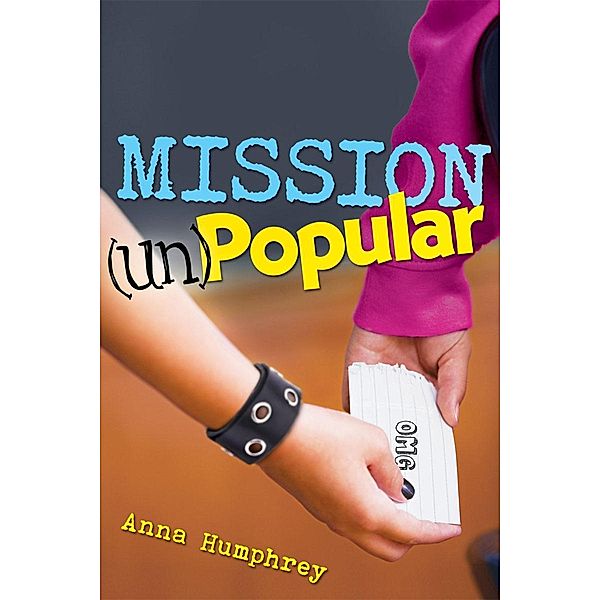 Mission (Un)Popular, Anna Humphrey