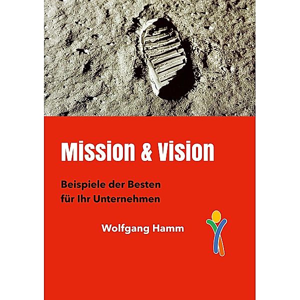 Mission & Vision, Wolfgang Hamm