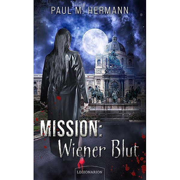 Mission: Wiener Blut, Paul M. Hermann