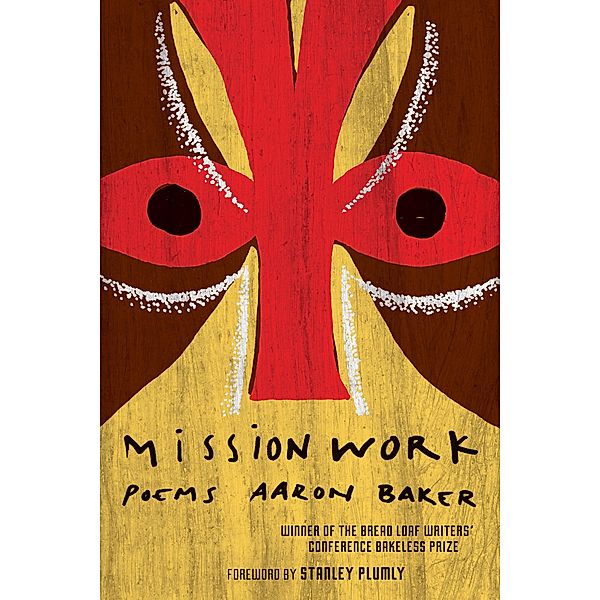 Mission Work, Aaron Baker