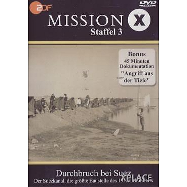 Mission X - Staffel 3: Durchbruch bei Suez