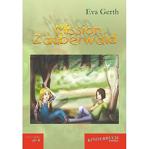 Mission Zauberwald, Eva Gerth