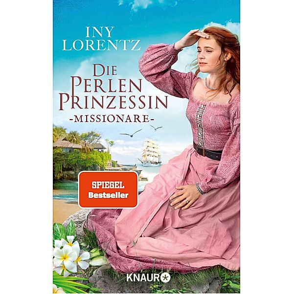 Missionare / Die Perlenprinzessin Bd.3, Iny Lorentz