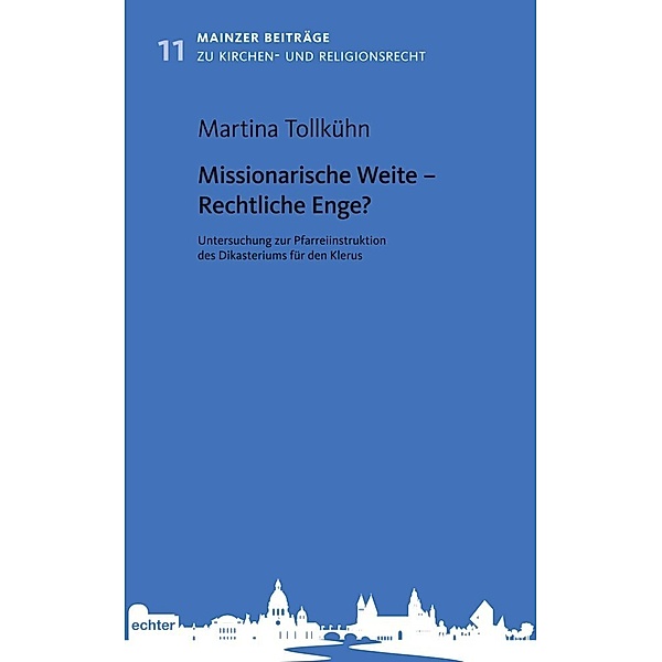 Missionarische Weite - Rechtliche Enge?, Martina Tollkühn