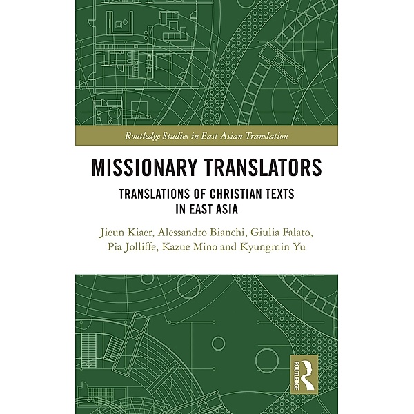 Missionary Translators, Jieun Kiaer, Alessandro Bianchi, Giulia Falato, Pia Jolliffe, Kazue Mino, Kyungmin Yu