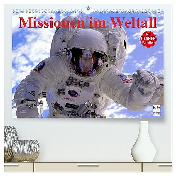 Missionen im Weltall (hochwertiger Premium Wandkalender 2024 DIN A2 quer), Kunstdruck in Hochglanz, Elisabeth Stanzer