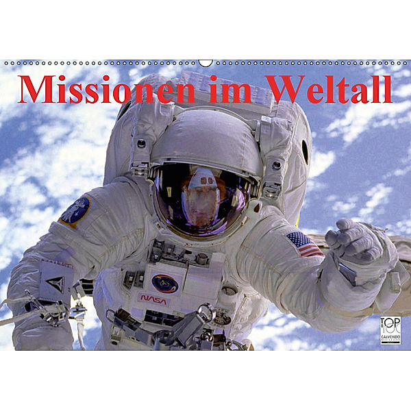 Missionen im Weltall (Wandkalender 2019 DIN A2 quer), Elisabeth Stanzer