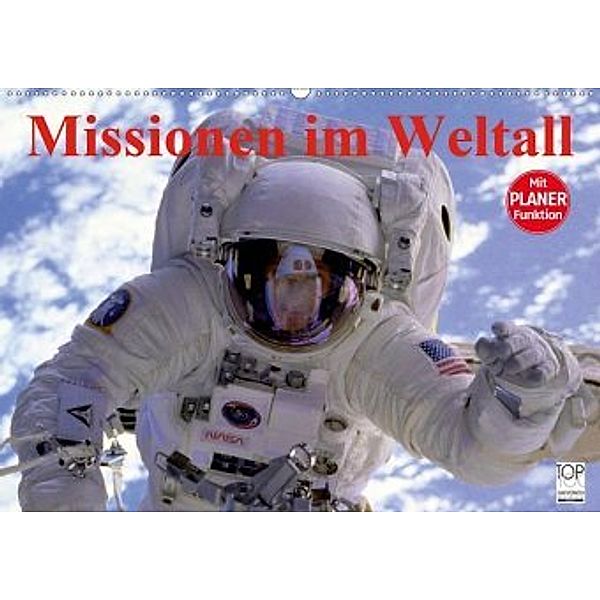 Missionen im Weltall (Wandkalender 2020 DIN A2 quer), Elisabeth Stanzer