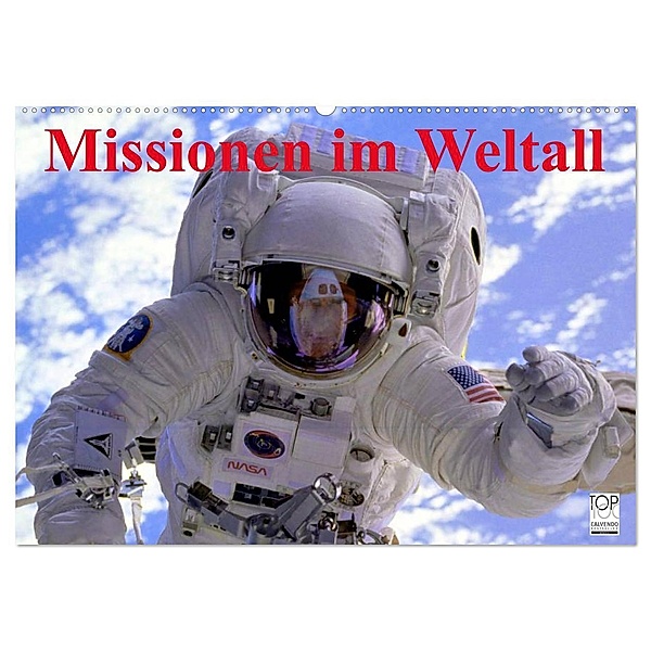 Missionen im Weltall (Wandkalender 2024 DIN A2 quer), CALVENDO Monatskalender, Elisabeth Stanzer