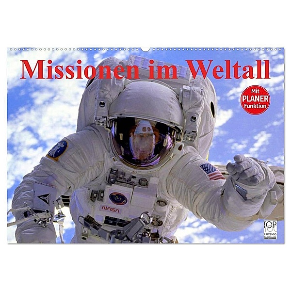 Missionen im Weltall (Wandkalender 2024 DIN A2 quer), CALVENDO Monatskalender, Elisabeth Stanzer