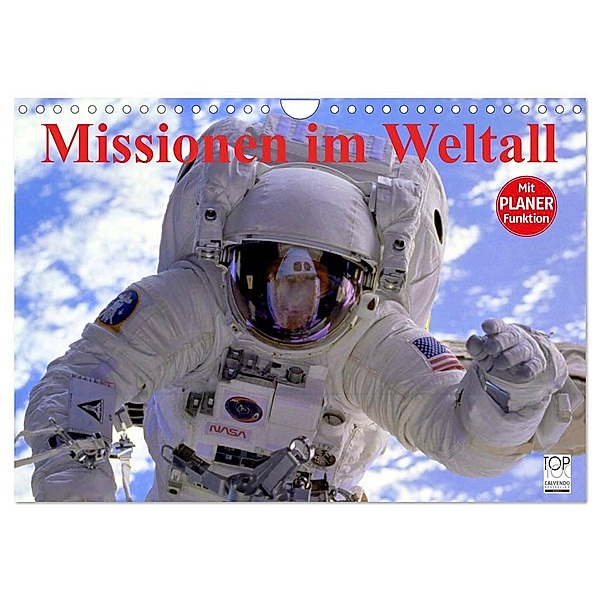 Missionen im Weltall (Wandkalender 2024 DIN A4 quer), CALVENDO Monatskalender, Elisabeth Stanzer