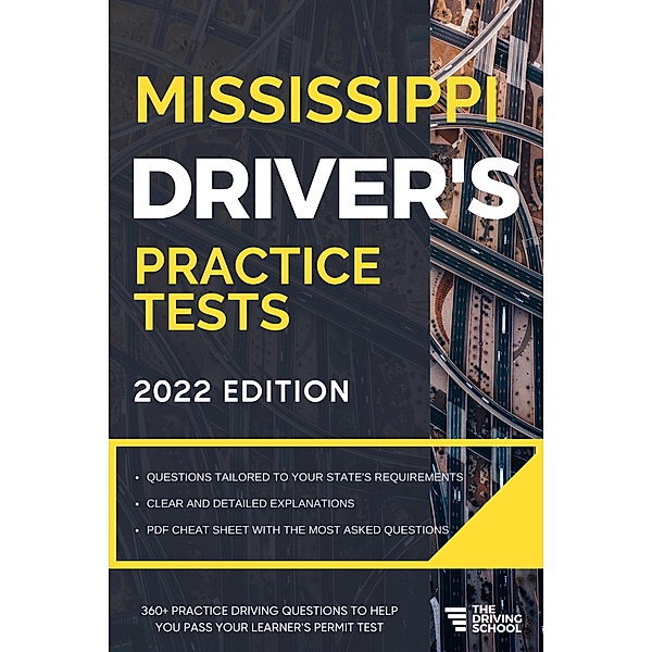 Mississippi Driver's Practice Tests (DMV Practice Tests, #7) / DMV Practice Tests, Valentino Chiavarini