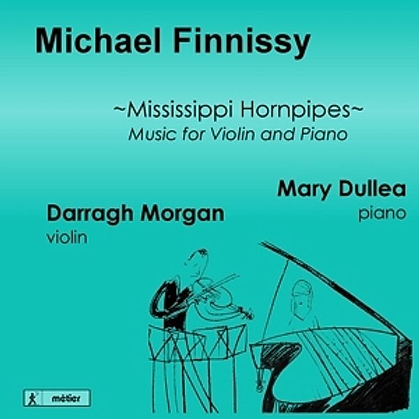 Mississippi Hornpipes, Darragh Morgan, Mary Dullea