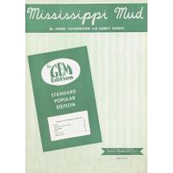 Mississippi Mud, James Cavanough, Harry Barris