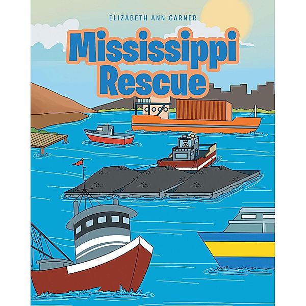 Mississippi Rescue, Elizabeth Ann Garner