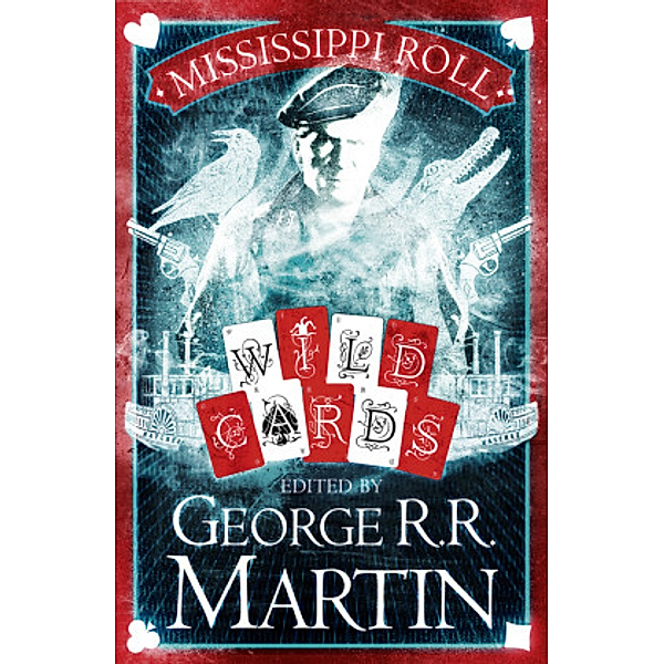 Mississippi Roll, George R. R. Martin