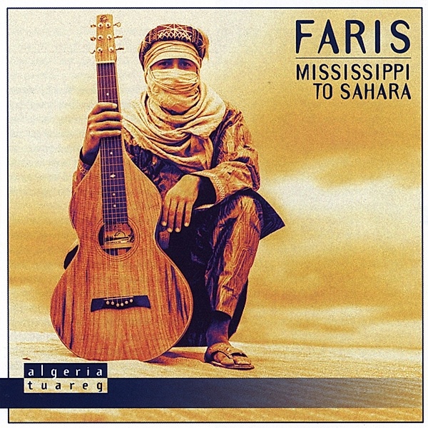 Mississippi To Sahara, Faris