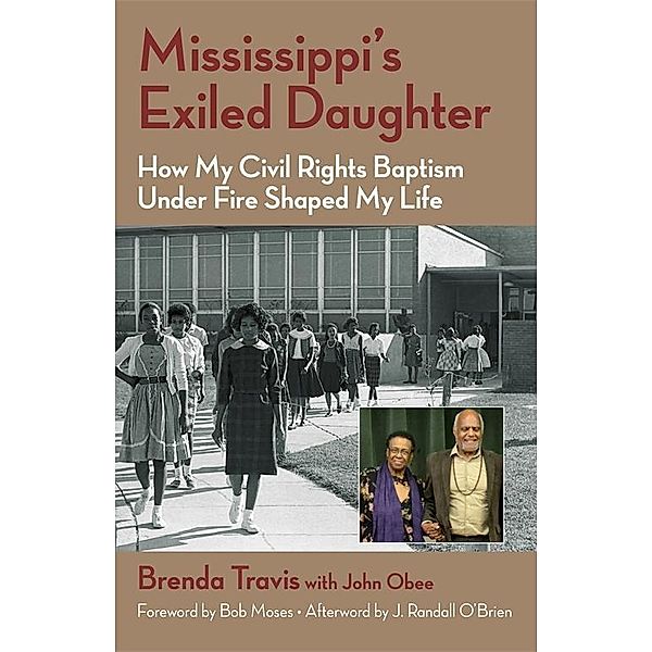 Mississippi's Exiled Daughter, Brenda Travis, John Obee