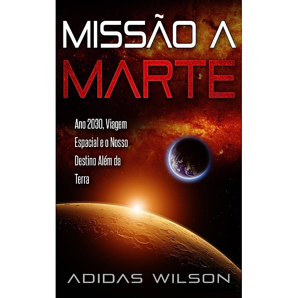 Missão a Marte, Adidas Wilson
