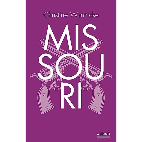 Missouri, Christine Wunnicke