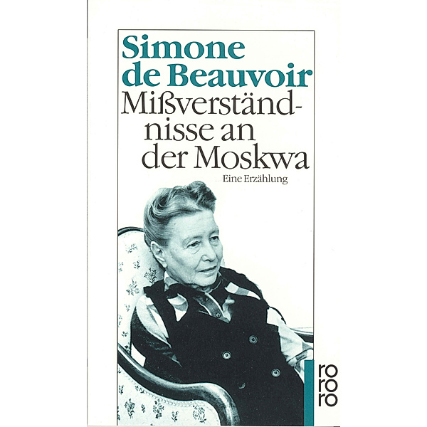 Mißverständnisse an der Moskwa, Simone de Beauvoir