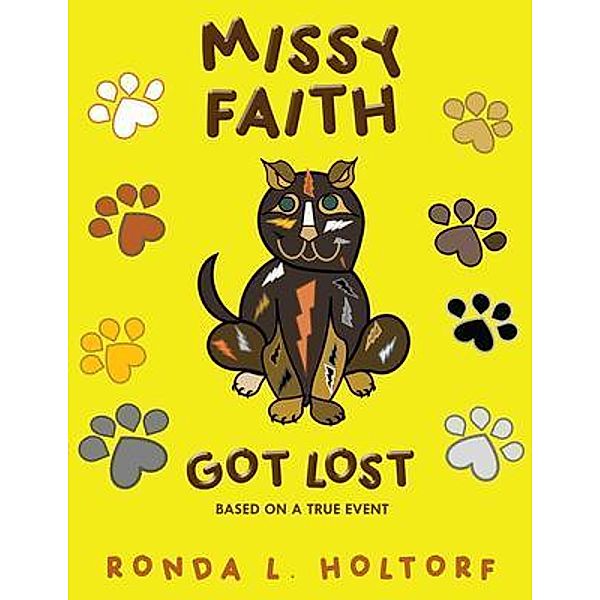 Missy Faith Got Lost / ReadersMagnet LLC, Ronda Holtorf