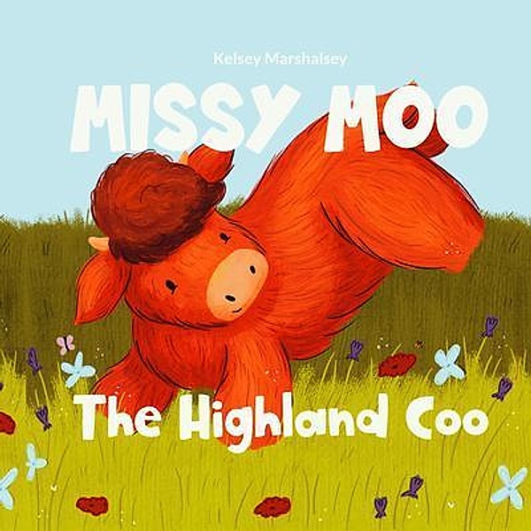 Missy Moo the Highland Coo, Kelsey Marshalsey