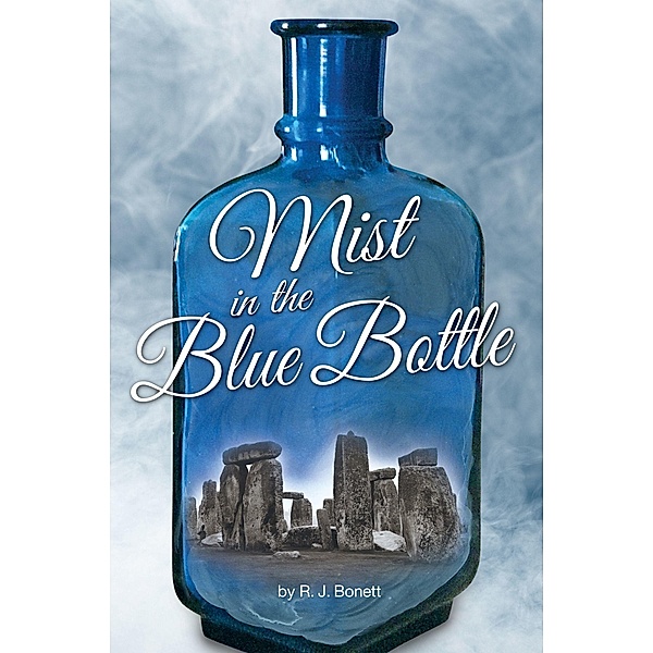 Mist in the Blue Bottle, Ronald Bonett