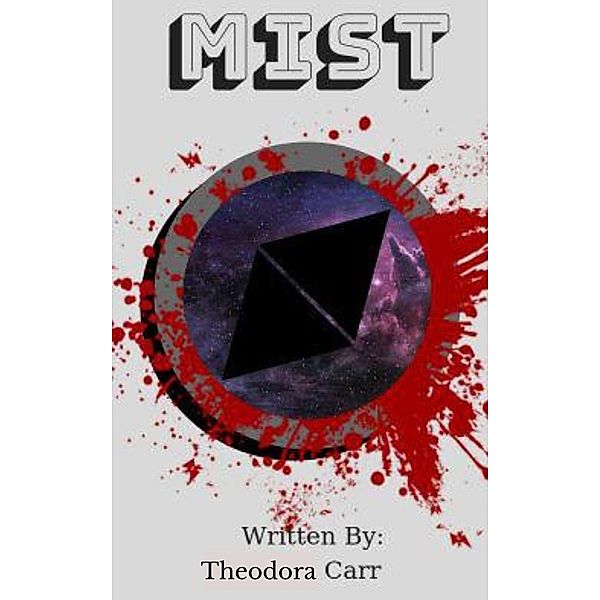 Mist (Mist universe) / Mist universe, Theodora Carr