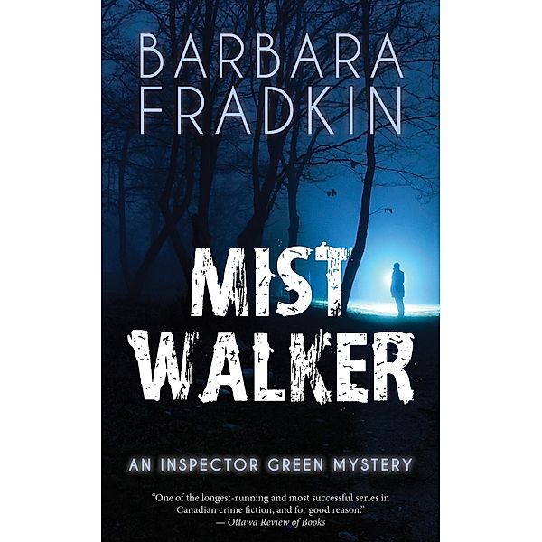Mist Walker / An Inspector Green Mystery Bd.3, Barbara Fradkin