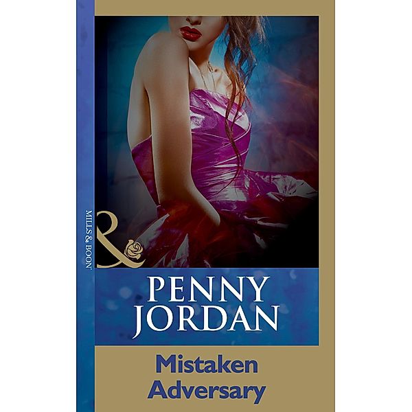 Mistaken Adversary, Penny Jordan