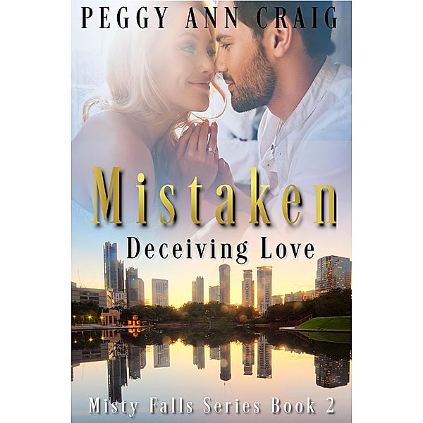 Mistaken (Deceiving Love) / Misty Falls, Peggy Ann Craig