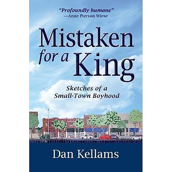 Mistaken for a King, Dan Kellams