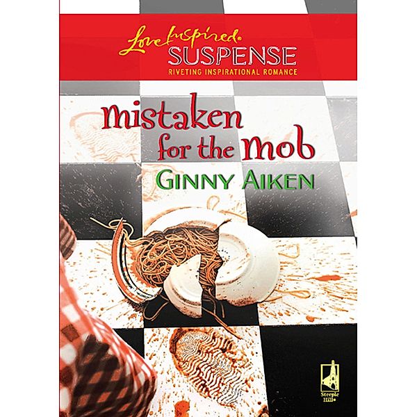 Mistaken For The Mob, Ginny Aiken