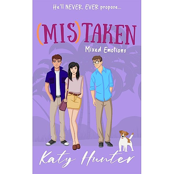 (Mis)Taken / Mixed Emotions Bd.3, Katy Hunter