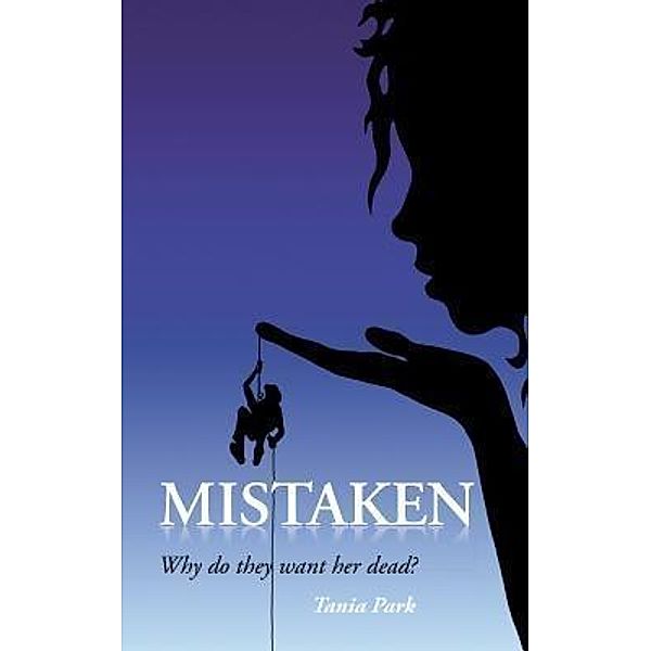 Mistaken / Tania Park Publishing, Tania Park