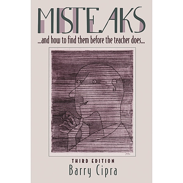 Misteaks. . . and how to find them before the teacher does. . ., Barry Cipra